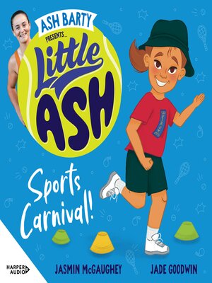 cover image of Little Ash Sports Carnival!